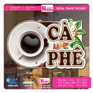 Decal Trang Trí Cà Phê, Bạc Xỉu, Tranh Dán Quán Nước, Cà Phê, Dán Tường, Tủ, Kính, Xe Đẩy - Sticker Chịu Được Mưa Nắng.