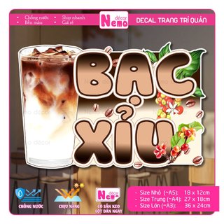 Decal Trang Trí Cà Phê, Bạc Xỉu, Tranh Dán Quán Nước, Cà Phê, Dán Tường, Tủ, Kính, Xe Đẩy - Sticker Chịu Được Mưa Nắng.