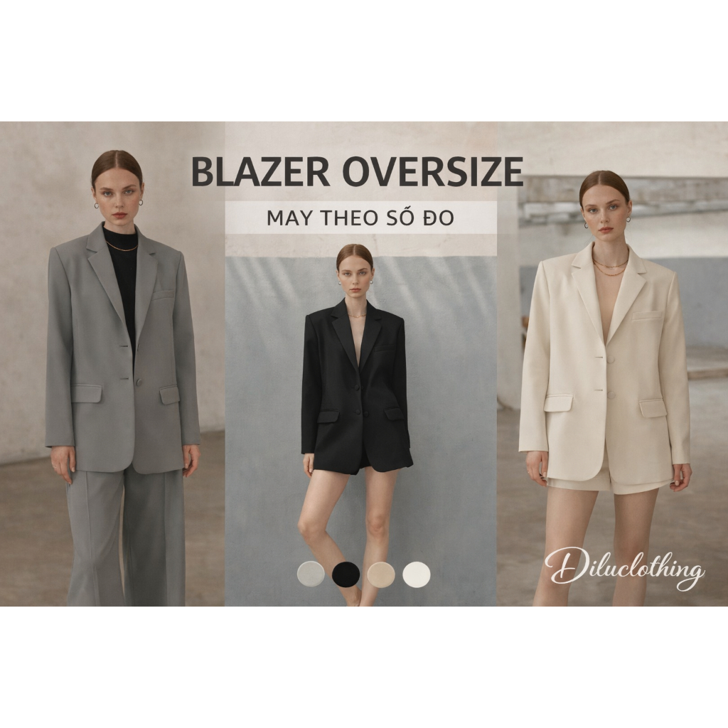 Áo Blazer Nữ Form Oversize Cao Cấp – Vest Nữ Phong Cách Hàn Quốc Thanh Lịch Dễ Phối Đồ | Tiệm May Diluclothing
