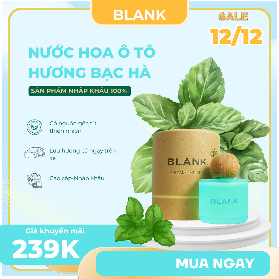 Nước hoa ô tô mùi bạc hà lọ 50ML cao cấp nhập khẩu Blank nước hoa xe hơi hương thơm dịu nhẹ, chống say xe