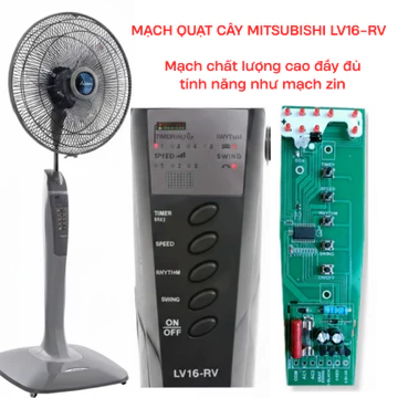 Mạch quạt cây Mitsubishi LV16 - Mạch quạt đứng Mitsubishi LV16