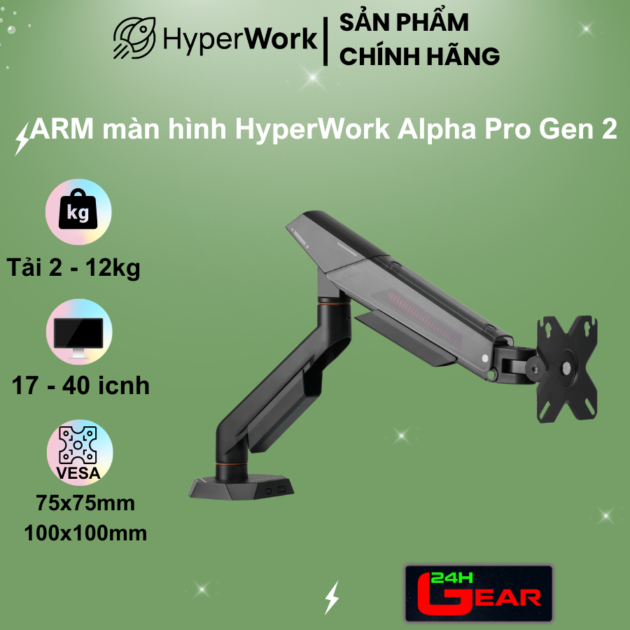 Arm màn hình HyperWork Alpha Pro Gen 2 (Hỗ trợ màn 2-12Kg / màn từ 17 ...