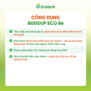 Phân Bón Siêu Kích Hoa BUDDUP Eco 86 (Gói 500g) - Kích Thích Bung Hoa Đồng Loạt, Thúc Đẩy Già Lá, Tăng Đậu Trái