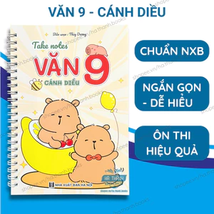 Sổ tay Take Note Văn lớp 9 chương trình Cánh Diều | Sổ tóm tắt môn Văn 9 ôn thi vào lớp 10