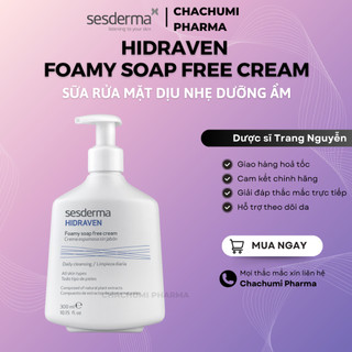 Bộ Đôi Sữa Rửa Mặt Không Xà Phòng Sesderma Hidraven / Salises Foamy Soap Free Cream (250ml - 300ml)