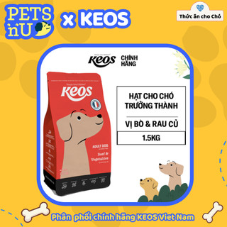 [PP CHÍNH HÃNG] KEOS 1,5KG - KM SỐC! LÊN ĐƠN LÀ CÓ QUÀ