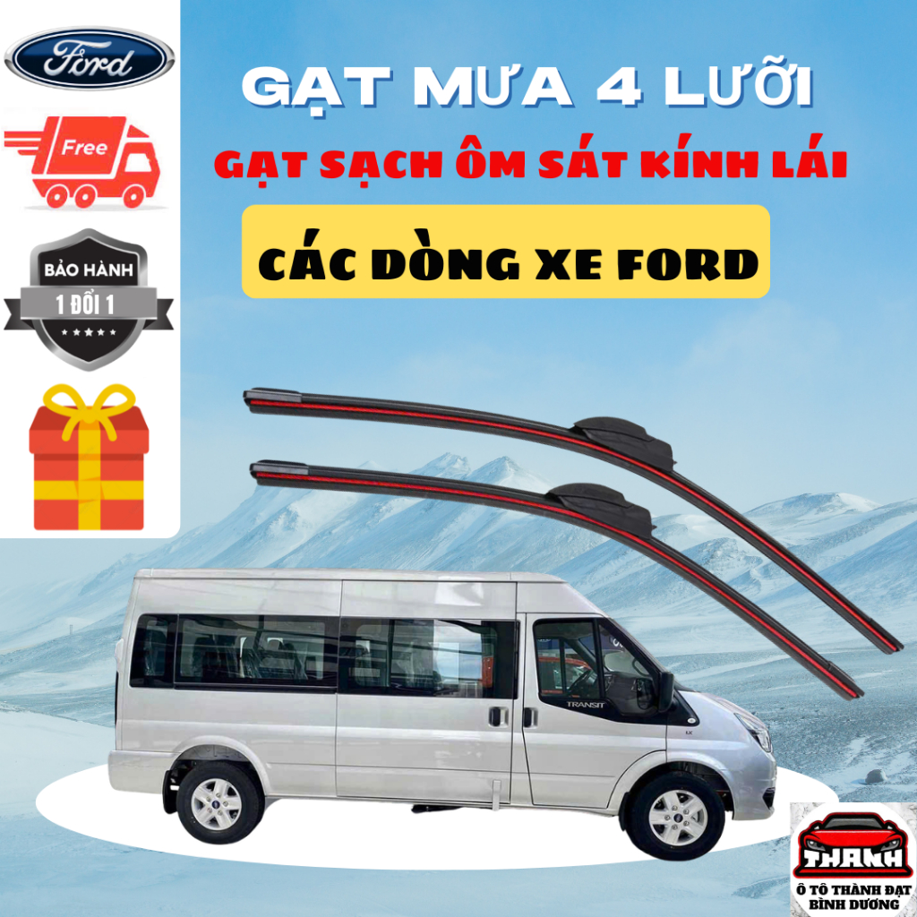Gạt Mưa Ô Tô FORD TRANSIT, EVEREST, RANGER, RAPTOR, TERRITORY, FIESTA, ECOSPORT Silicon 4 Lưỡi. F4L