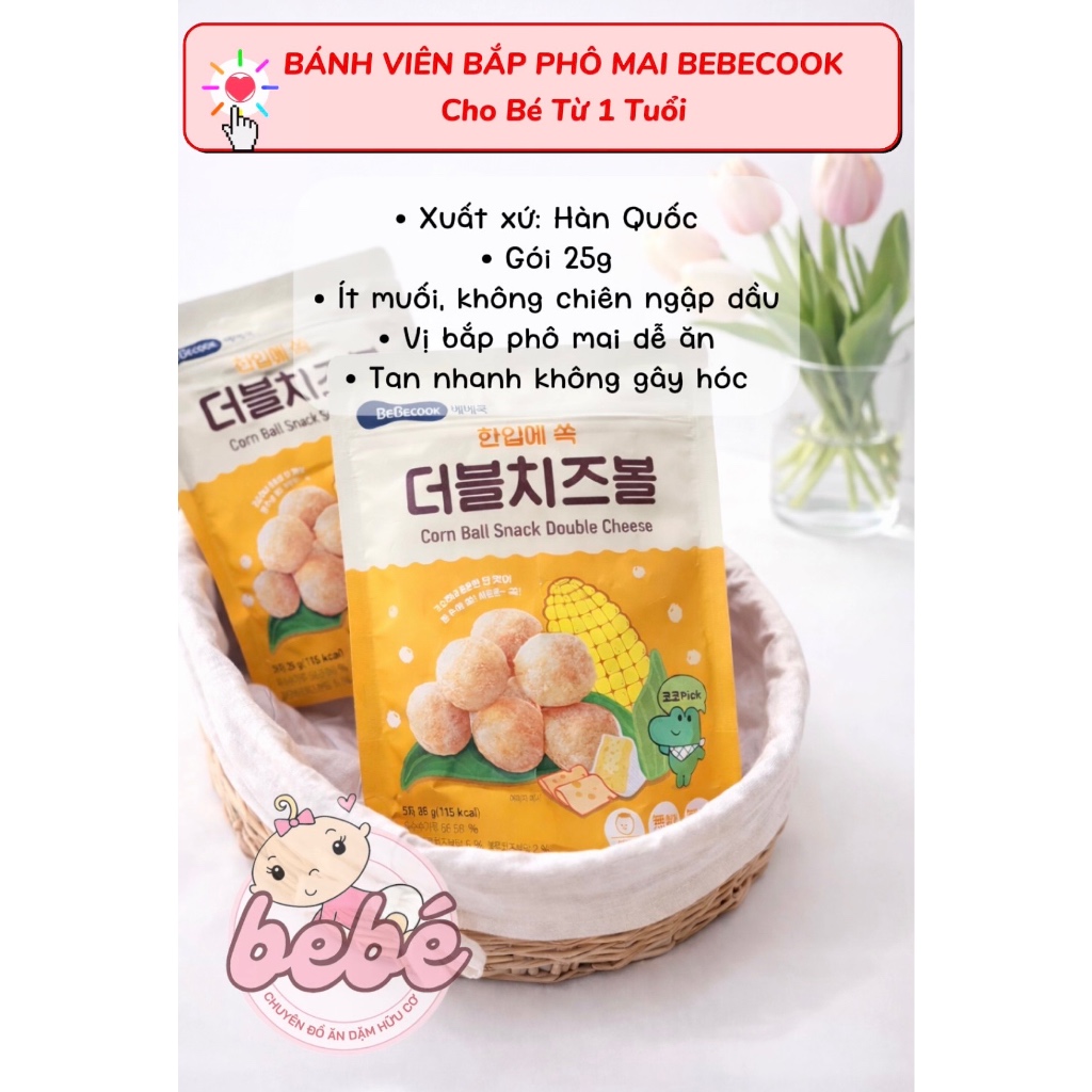 (Date mới) Bánh ăn dặm snack Bebecook bỏng, ngô chuối, cuộn, bi phô mai,thanh cho bé ăn dặm Hàn Quốc