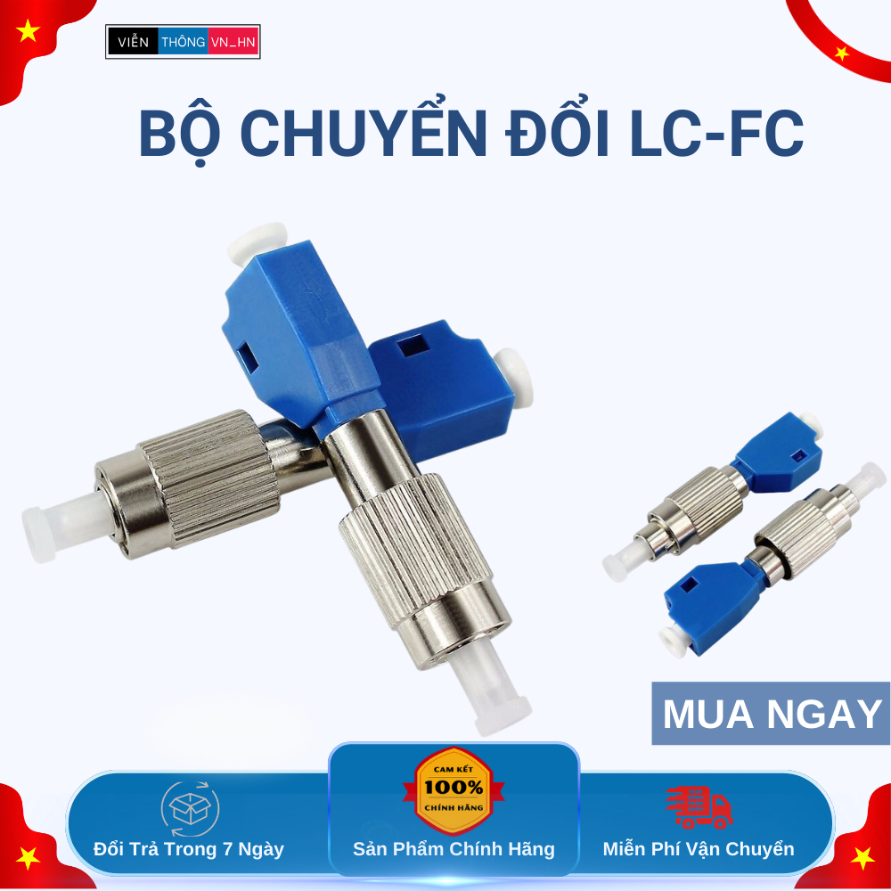 Bộ Chuyển Đổi LC-FC – Adapter Quang Chuyển Đổi Đầu Nối Nhanh Chóng ...
