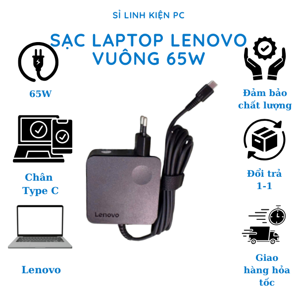 Sạc Laptop Lenovo Vuông 20V 3.25A 65W Chân Type C Tặng Kèm Dây Nguồn Cao Cấp - Bảo Hành 12 Tháng
