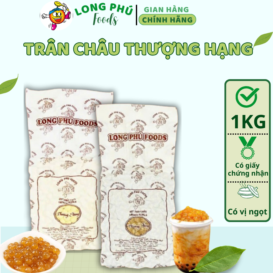 Trân Châu Thượng hạng LONG PHÚ có vị ngọt túi 1kg - Topping, Nguyên Liệu Chè, Trà Sữa