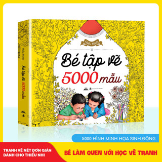 Sách - 5000 Hình Cho Bé Yêu Thích Vẽ Tranh Và Sáng Tạo (Tiên Phong Books)