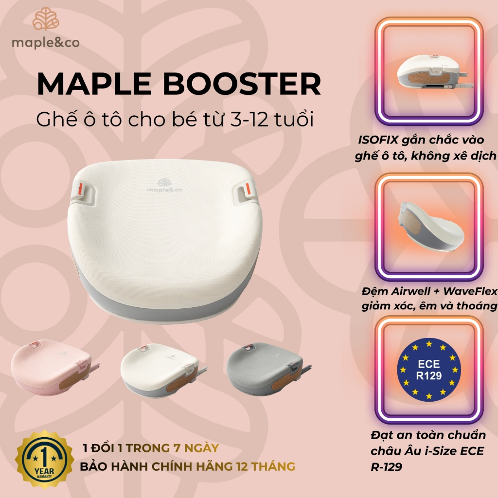 Ghế Ngồi Ô Tô Trẻ Em Maple Booster Chính Hãng 6-12 Tuổi - Tiêu chuẩn An Toàn i-Size R129, Có ISOFIX