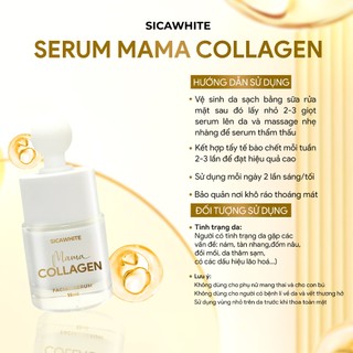 Serum Mama Collagen Sica White 15ml, hỗ trợ trắng sáng da, mềm mịn, mờ thâm sạm, nám, tàn nhang - SICAWHITE