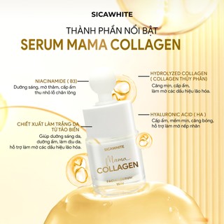 Serum Mama Collagen Sica White 15ml, hỗ trợ trắng sáng da, mềm mịn, mờ thâm sạm, nám, tàn nhang - SICAWHITE