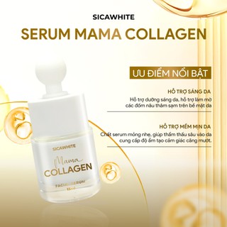 Serum Mama Collagen Sica White 15ml, hỗ trợ trắng sáng da, mềm mịn, mờ thâm sạm, nám, tàn nhang - SICAWHITE