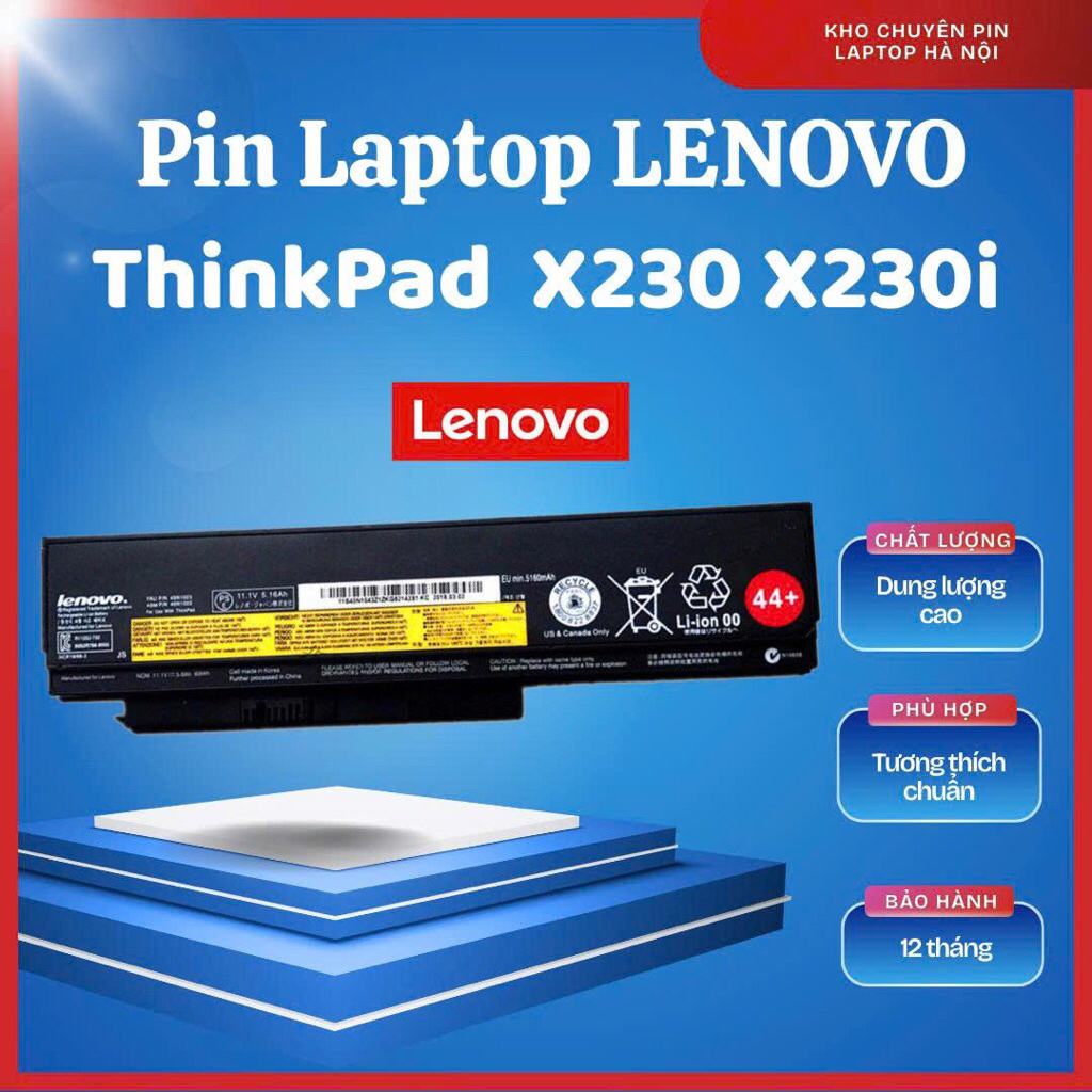 Pin Lenovo ThinkPad  X220 X220i X220s X230, X230i, X230s 44+ (BH 12 THÁNG)
