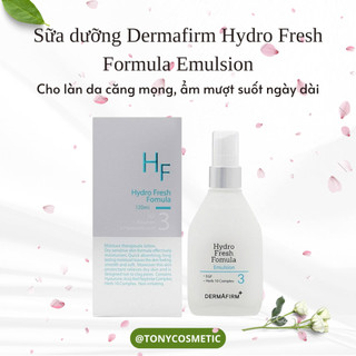 [Công ty] Sữa Dưỡng Ẩm Dermafirm Hydro Fresh Formula 120ml | Cấp Ẩm Tức Thì, Phục Hồi Làn Da