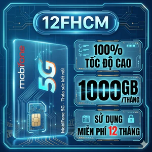 Sim Data Khủng Mobifone 12FHCM 1000GB 12MDT150 Trọn Gói 1 Năm - Sim 500GB/Tháng Esim 4G Viettel