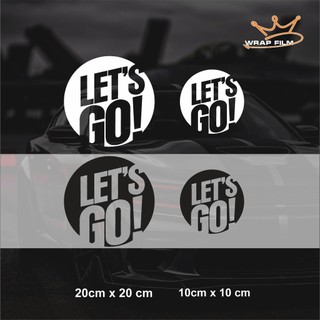 Decal chữ Let Go dán đa vị trí như xe Ô tô, Xe máy, vali, chất liệu PVC không thấm nước bền màu (TC003)