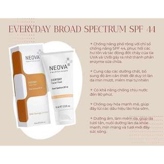 Kem chống nắng Neova SPF 44 Everyday Facial Fluid Broad Spectrum 74ml