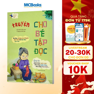 Sách - Truyện Cho Bé Tập Đọc (Tái Bản)