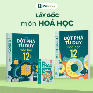 [COMBO] Bộ 3 cuốn P.H.A.O Hóa học Ôn luyện thi tốt nghiệp THPT, ĐGNL và Đột phá tư duy Hóa học 12 (2 tập)