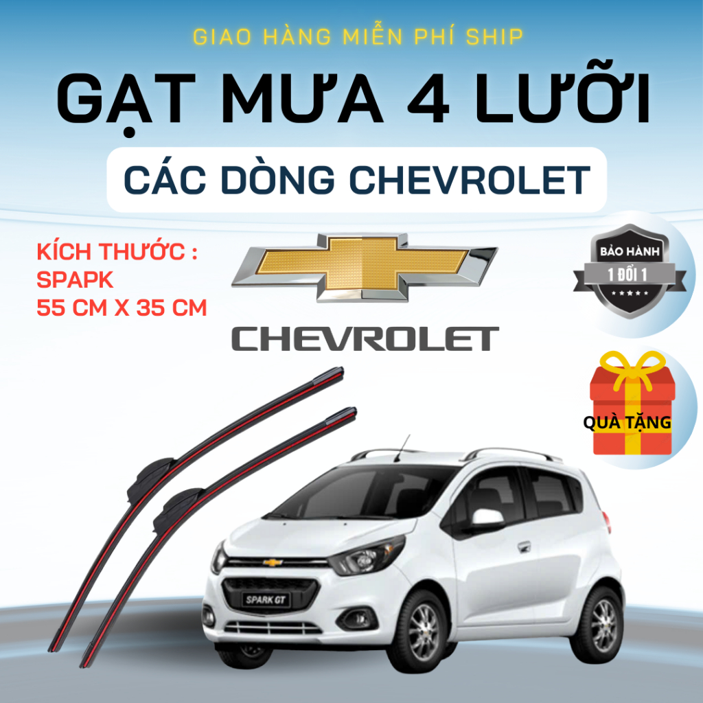 Gạt Mưa Ô Tô CHEVROLET SPARK, CRUZE, CAPTIVA, AVEO, TRAX, COLORADO ... Silicon 4 Lưỡi Gạt Sạch. 4L
