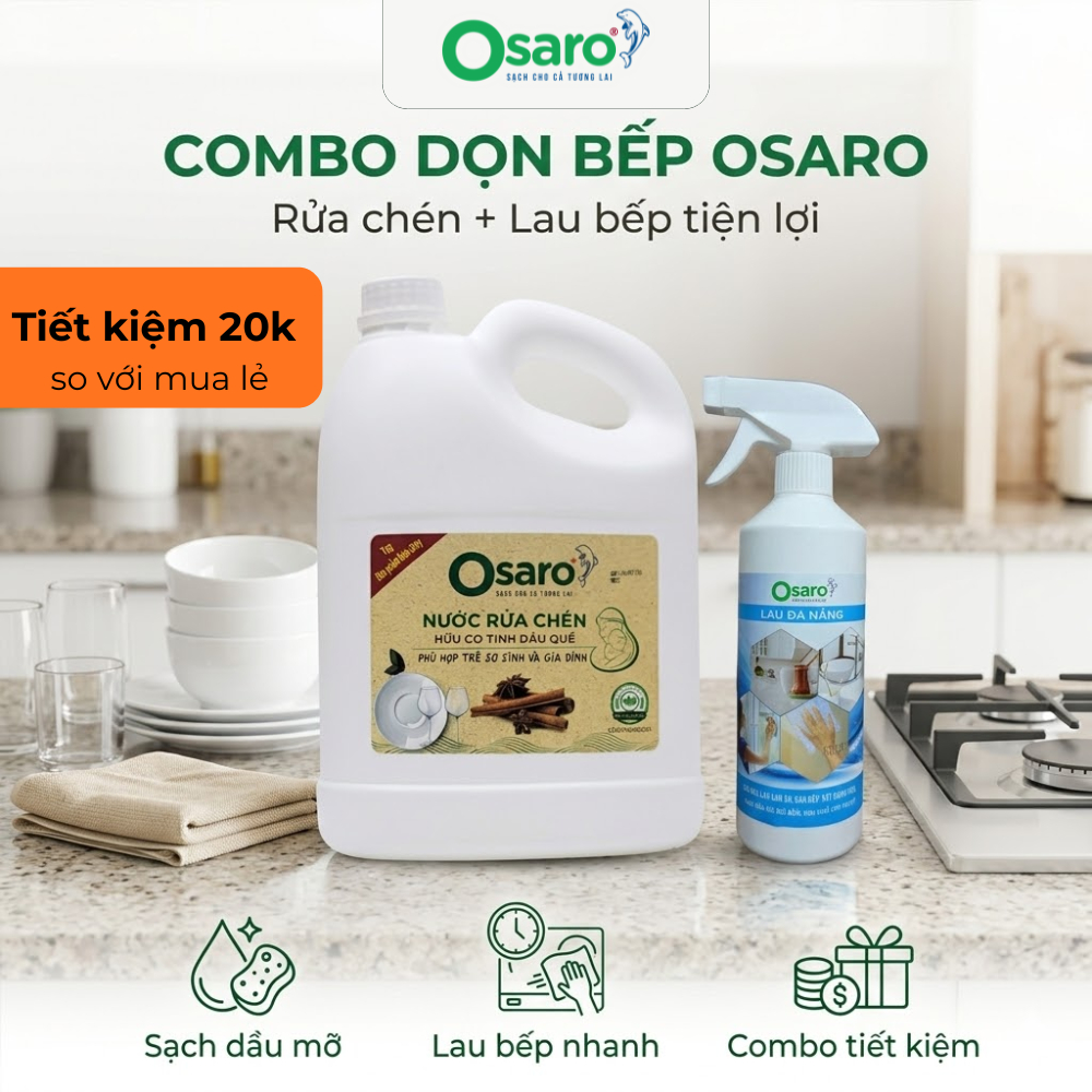 Combo Nước Rửa Chén 4KG + Lau Đa Năng 500G OSARO -  Sạch Dầu Mỡ Bàn Ăn - Bàn bếp