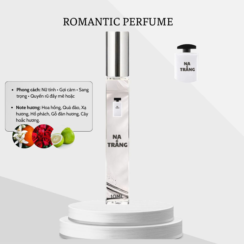 Nước Hoa Nữ Nar Trắng Chiết 10ml - Quyến Rũ, Kiêu Sa, Tinh Tế