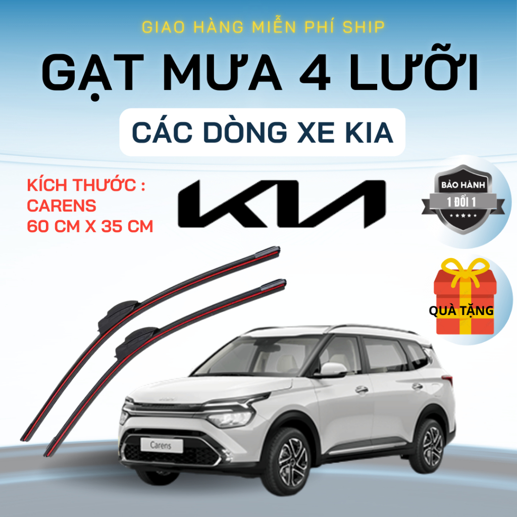 Gạt Mưa Ô Tô KIA  CARENS, MORNING, SELTOS, SONET, SORENTO, CARNIVAL...Silicon 4 Lưỡi Gạt Sạch Êm. 4L