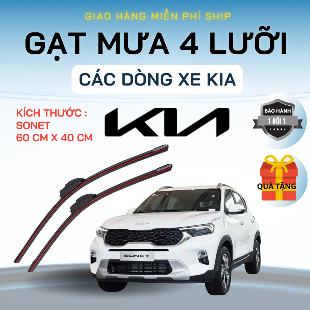Gạt Mưa Ô Tô KIA SONET, SORENTO, SOLUTO, MORNING, SELTOS, CARNIVAL...Silicon 4 Lưỡi Gạt Sạch Êm. 4L