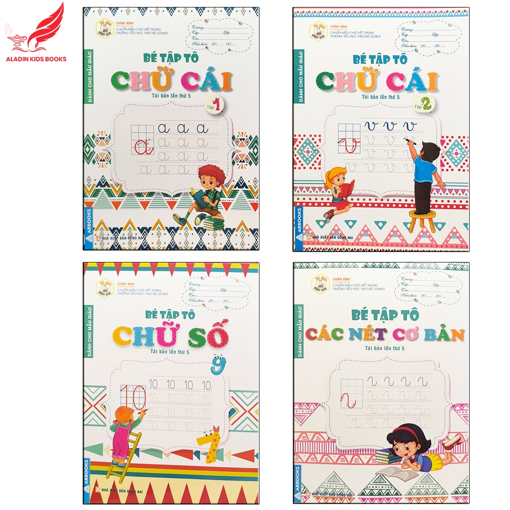 Sách- Bé Tập Tô-Dành Cho Mẫu Giáo- Chữ Số-  Nét Cơ Bản -Chữ Cái Tập 1- Chữ Cái Tập 2