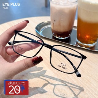 Gọng Kính Cận Dáng Chữ Nhật Eye Plus 7308 Nhựa Ultem Nguyên Chất, Kính Thời Trang Nam Nữ Hiện Đại