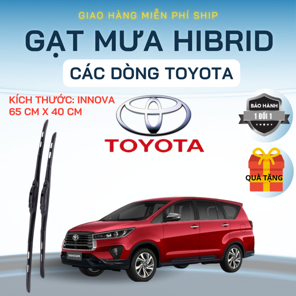 Gạt Mưa Ô Tô TOYOTA INNOVA, VIOS, FORTUNER, HILUX, ALTIS, CAMRY Lưỡi Silicon Nano Gạt Sạch Êm. 3K