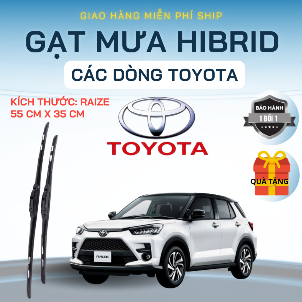 Gạt Mưa Ô Tô TOYOTA RAIZE, VIOS, INNOVA, FORTUNER, HILUX, ALTIS, CAMRY Lưỡi Silicon Nano Gạt Sạch.3K