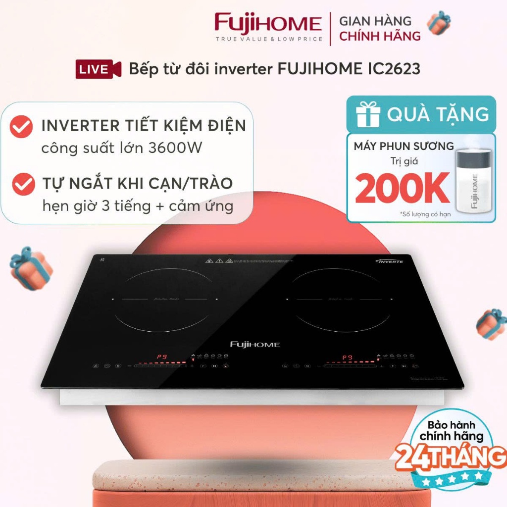 Bếp điện từ inverter Nhập Khẩu FUJIHOME IC2623, bếp từ cảm ứng lắp âm dương nấu nhanh tiết kiệm điện