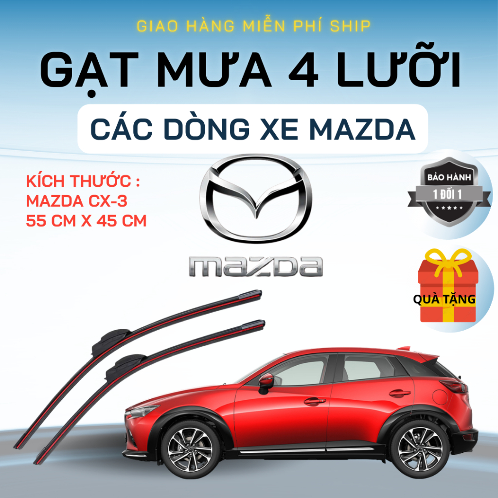 Gạt Mưa Ô Tô MAZDA CX3, CX5, CX8, CX9, MAZDA2, BT50, MAZDA3, MAZDA6...Silicon 4 Lưỡi Gạt Sạch Êm. 4L