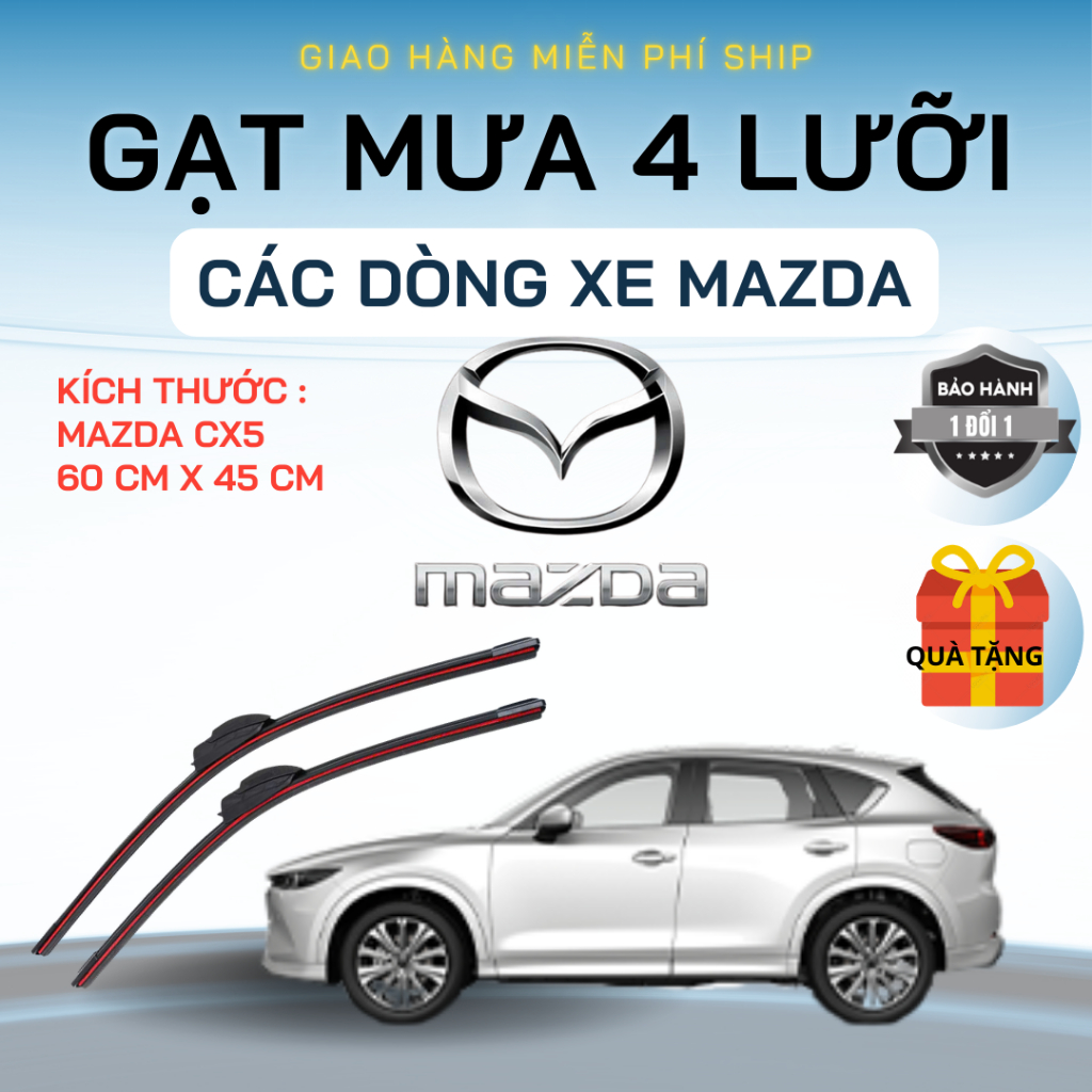 Gạt Mưa Ô Tô MAZDA CX5, CX8, CX9, MAZDA2, BT50, MAZDA3, MAZDA6 CX3... Silicon 4 Lưỡi Gạt Sạch Êm. 4L