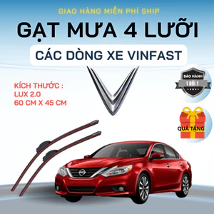 Gạt Mưa Ô Tô VINFAST LUX A, LUX SA, FADIL, VFe34, VF3, VF5, VF6, VF7, VF8, VF9, HERIO, LIMO GREEN, Silicon 4 Lưỡi.