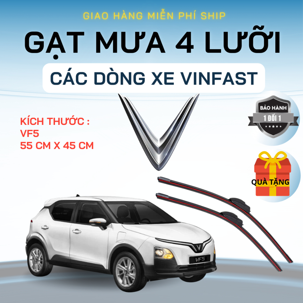 Gạt Mưa Ô Tô VINFAST VF5, LUX A, LUX SA, FADIL, VFe34, VF3,VFe34, VF6, VF7, VF8, VF9, HERIO, LIMO GREEN, Silicon 4 Lưỡi