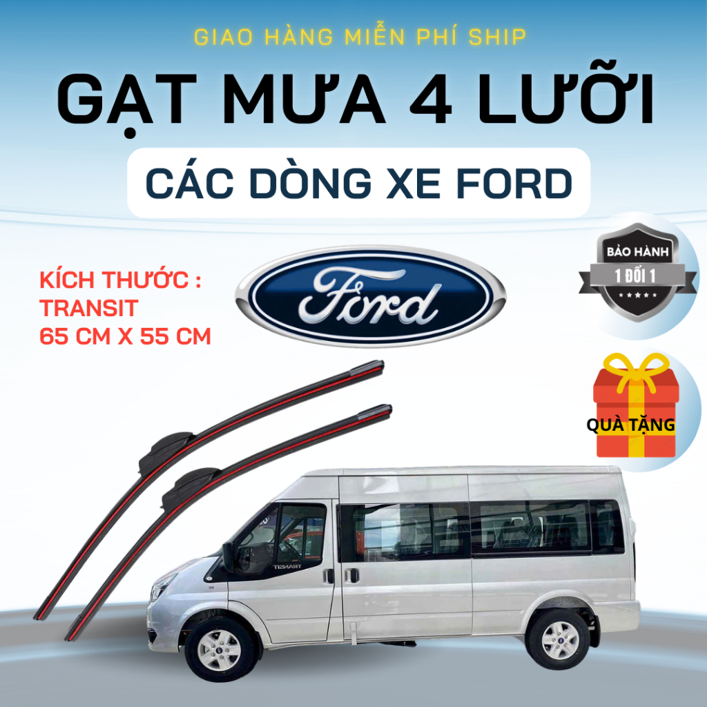 Gạt Mưa Ô Tô FORD TRANSIT, EVEREST, RANGER, RAPTOR, TERRITORY, FIESTA, ECOSPORT Silicon 4 Lưỡi. F4L