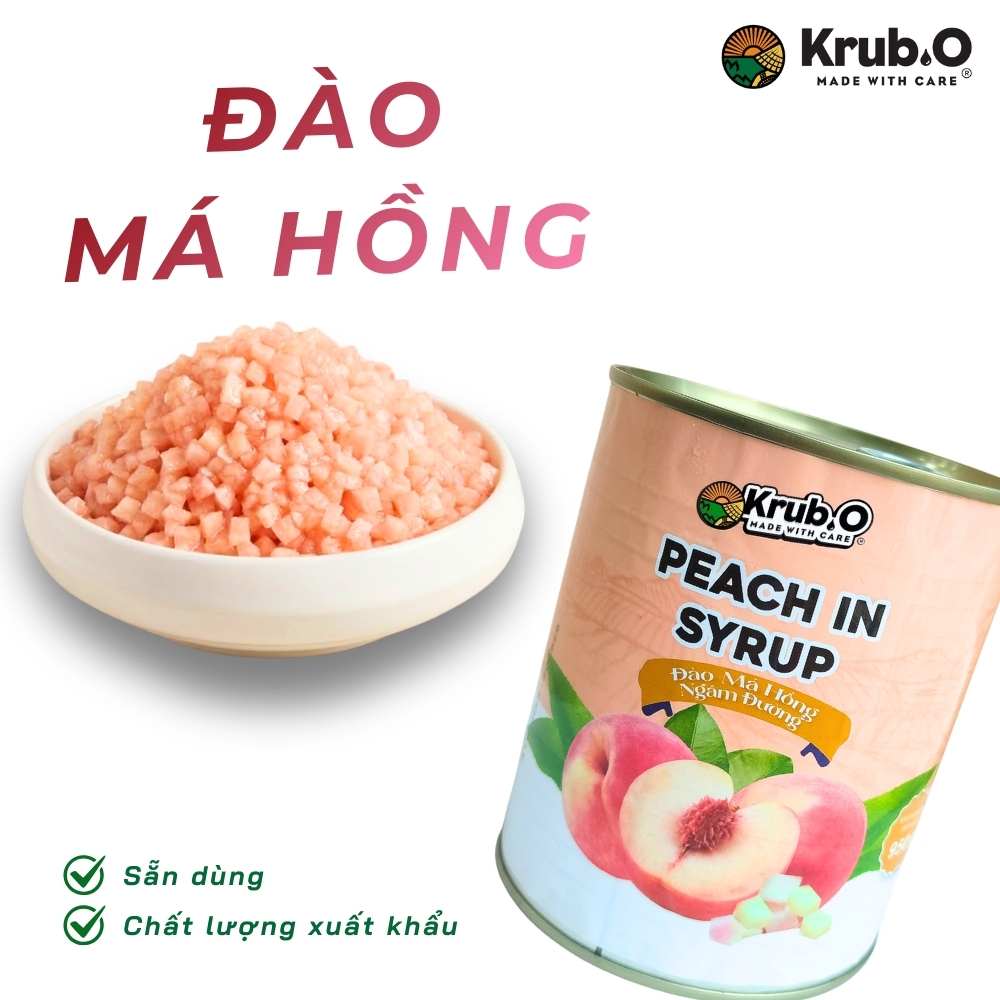 [SẴN DÙNG] Đào Má Hồng Ngâm Đường Krub.O 950g - Topping Đào Hạt Lựu Giòn Ngon, Tiện Lợi, Chuyên Dụng Cho Trà Đào & Trà T
