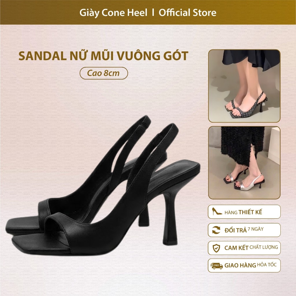Sandal Nữ Mũi Vuông Gót Cao 8cm Cone Heel – Thiết Kế Thanh Lịch Tôn Dáng, Phong Cách Pháp Sang Trọng
