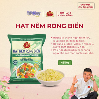 Hạt Nêm Rong Biển 450g TiPiKayShop - Gia Vị Chay Cao Cấp Ngọt Thanh Nấm & Tảo Tự Nhiên Chuẩn Vị