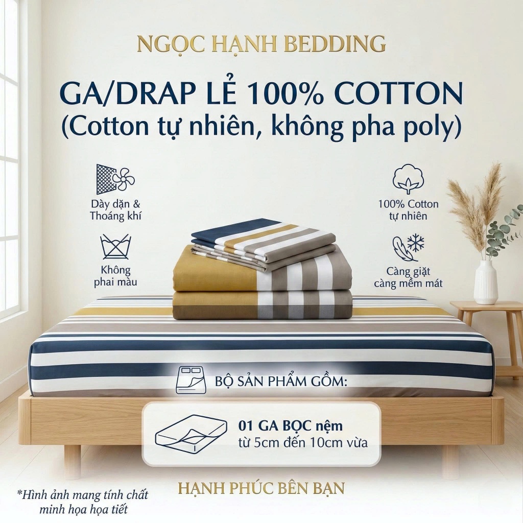 [Ga lẻ không vỏ gối] Ga Giường Vải Cotton 100% Mềm mịn mát, nệm 5cm 10cm - Ngọc Hạnh Bedding