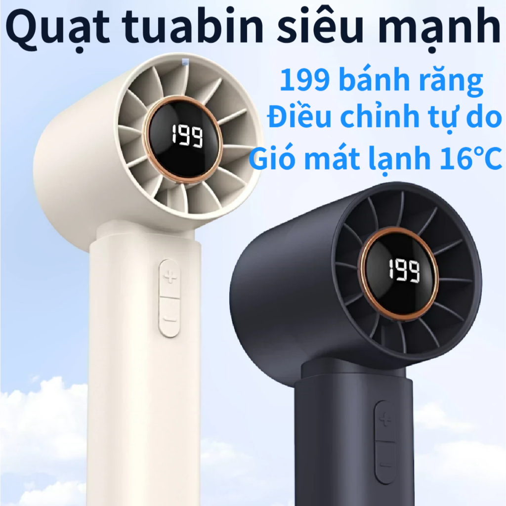 Quạt Cầm Tay Turbo Siêu Mạnh Gió | 199 Cấp Điều Chỉnh | Pin 3000mAh | sạc USB | Màn Hình LED | Siêu Nhỏ Gọn Dễ Mang Theo