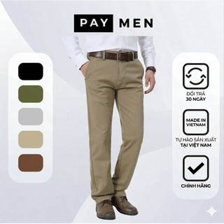 QUẦN KAKI NAM TRUNG NIÊN- PAYMEN Mềm Màu Sắc Đa Dạng 100% Cotton Thoáng Mát Không Phai Màu