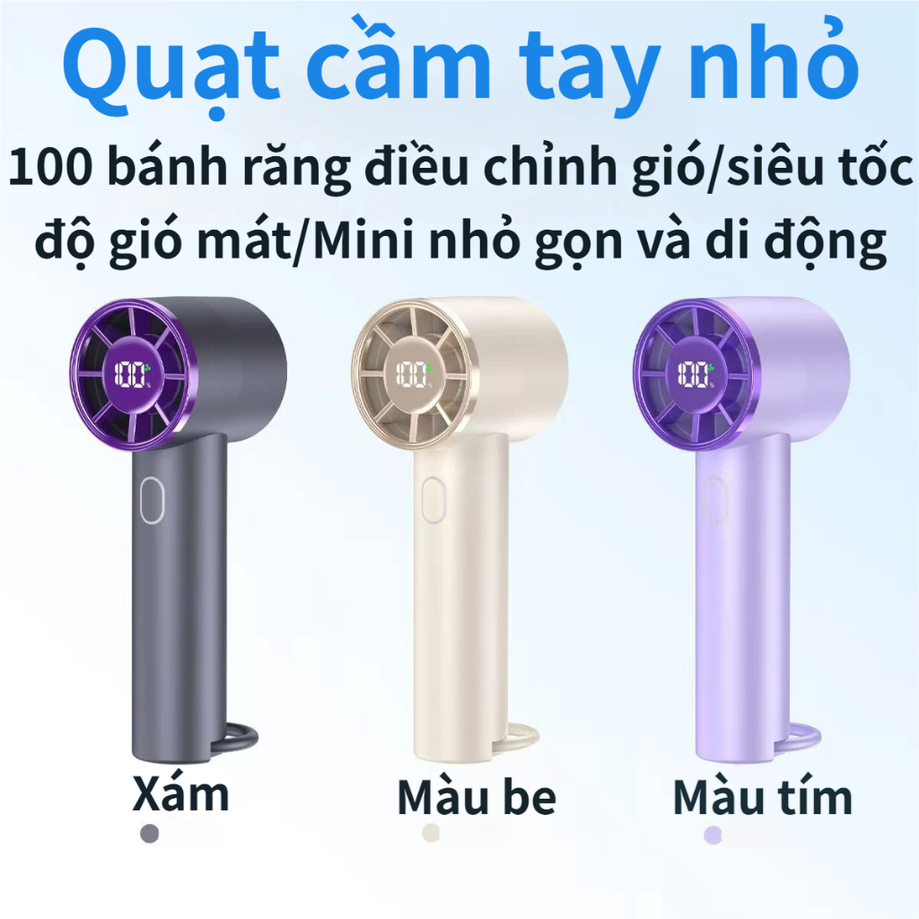 Quạt Cầm Tay | Gió Lạnh Ngay 100 Cấp | Pin 3600mAh | Sạc Nhanh Type-C | Dễ Mang Theo | chống nóng văn phòng ký túc xá