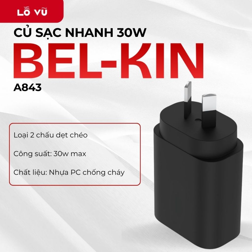 (No Box) Củ Sạc Nhanh 30W Bel-kin A843, Cổng Sạc Type - C, Hỗ Trợ PD/PPS, Chân Sạc AU Type I - levu01, lỗ vũ | BigBuy360 - bigbuy360.vn